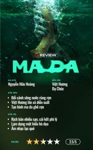 Review Ma Da: Kịch bản nhiều sạn, yếu tố kinh dị rập khuôn - 5