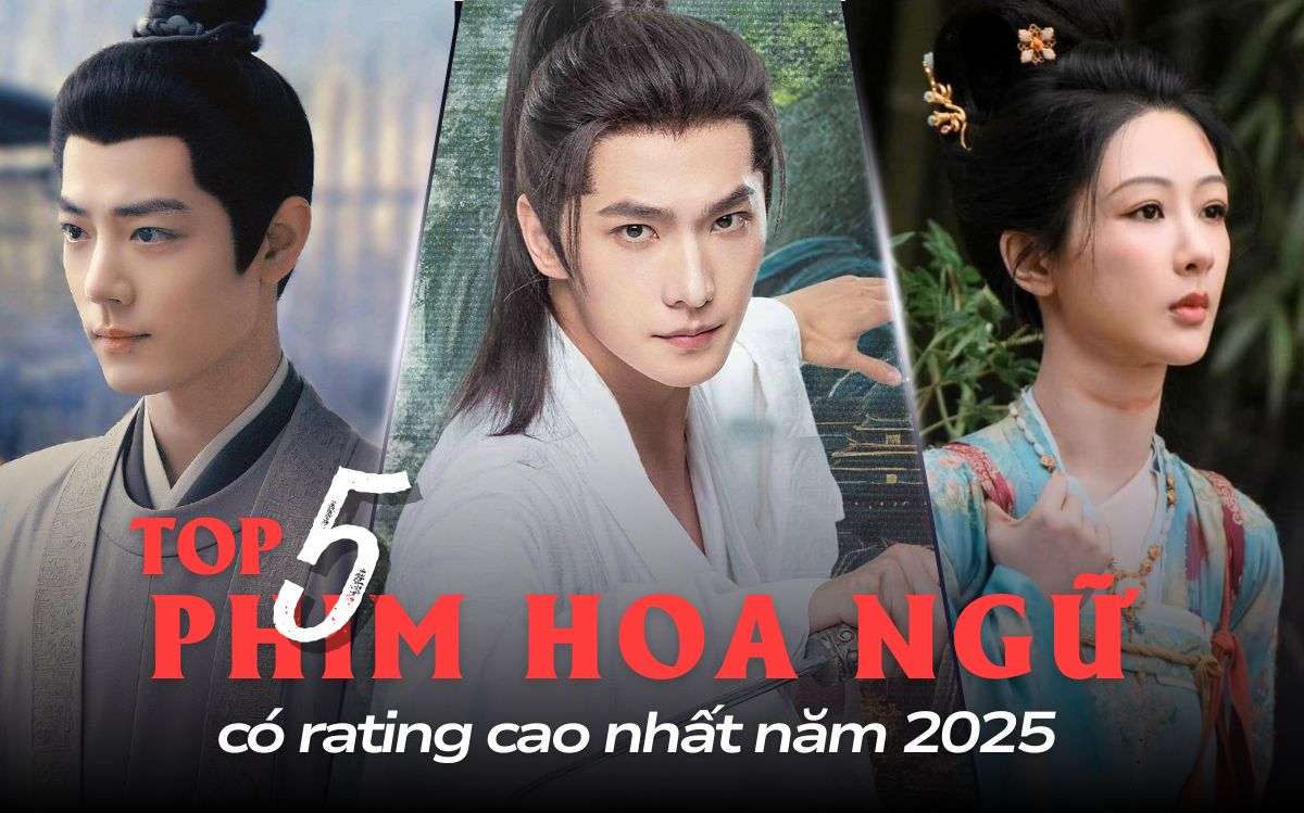 Top 5 phim Hoa ngữ có lượt xem cao nhất 2025 1