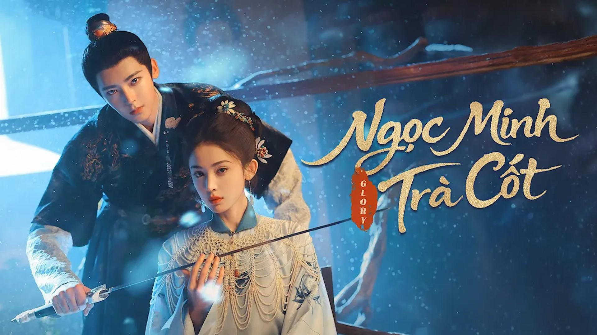 Top 7 phim cổ trang hot và hấp dẫn nhất 2026 4